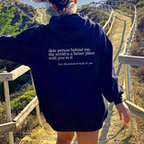 Dear Person Behind Me,the World Is A Better Place,with You In It,love,the Person In Front Of You,Sweatshirt Letter Slogan Printed Kangaroo Pocket Drawstring - Nioor