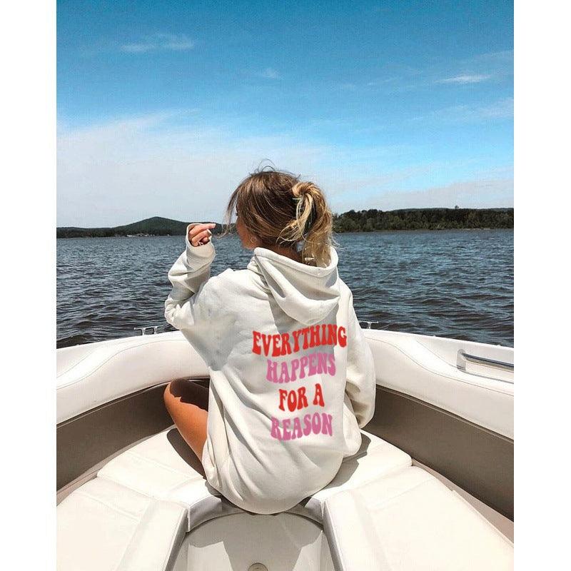 Every Happens For A Reason Letter Peripheral Back Printed Sweatshirt Hoodie - Nioor