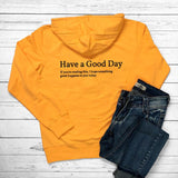 Minimalist Have A Good Day Printed Back Casual Hooded Pocket Sweater - Nioor