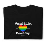 Proud Sister Short Seeve Unisex T-shirt - Nioor