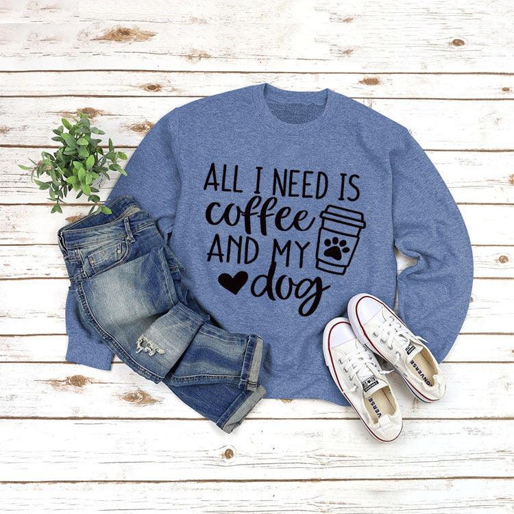 Round Neck Pullover Long Sleeve ALL I NEED Print - Nioor