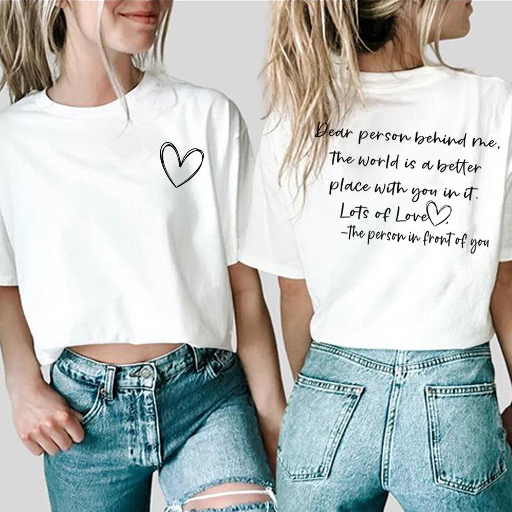 Women's Fashion Dear Person BEHIND ME Heart Printing T-shirt - Nioor