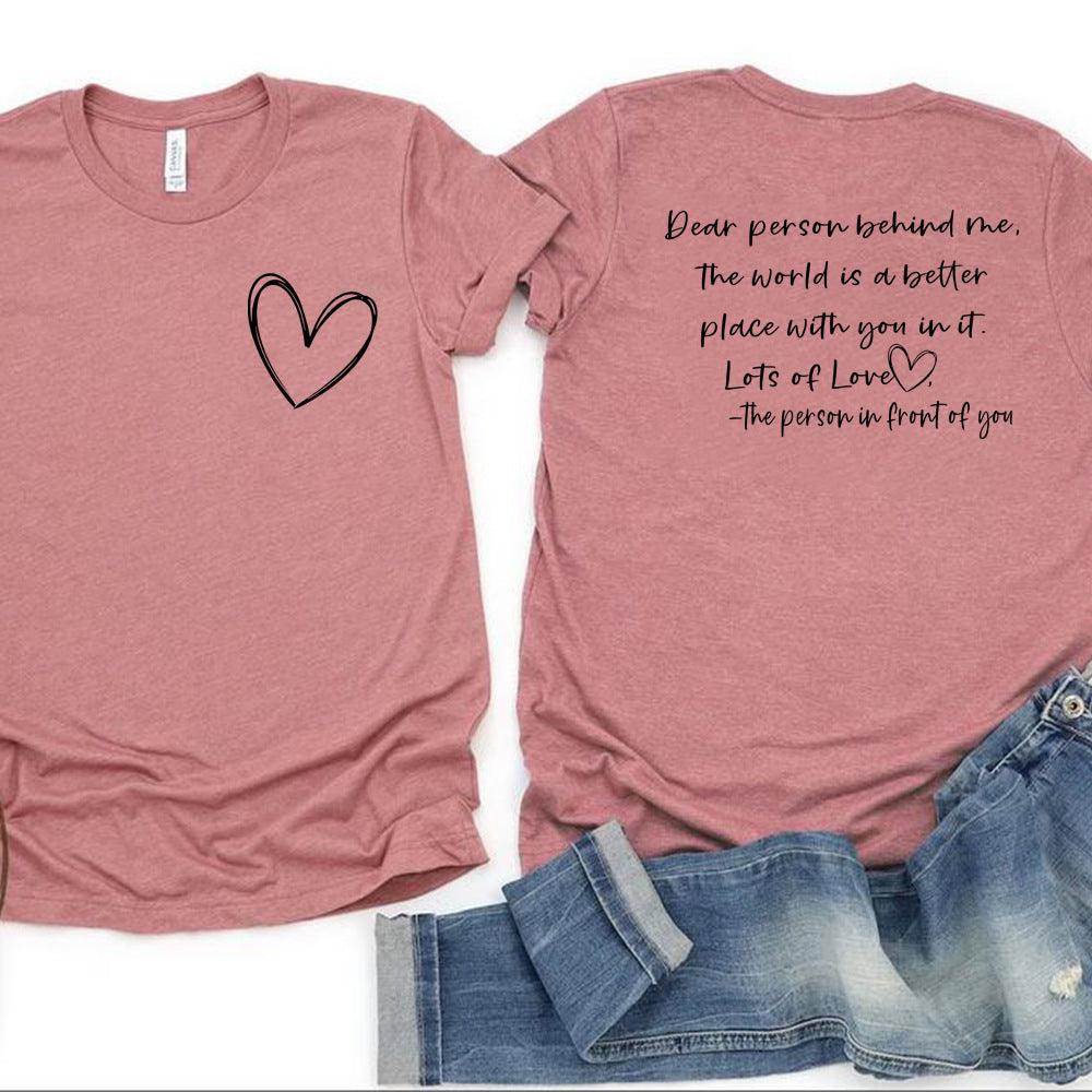 Women's Fashion Dear Person BEHIND ME Heart Printing T-shirt - Nioor